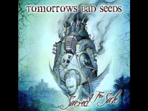 Tomorrows Bad Seeds - Ill Repute