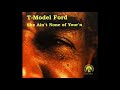 T Model Ford  - Wood Cuttin' man