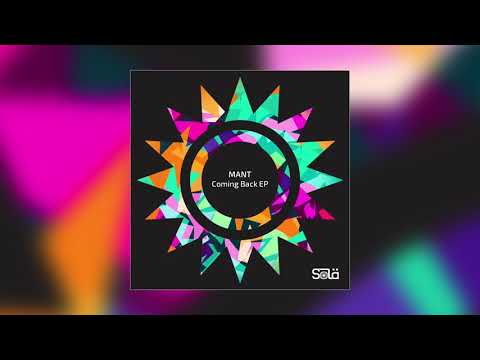 MANT - Coming Back