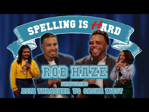 Rob Haze - SPELLING IS HARD!