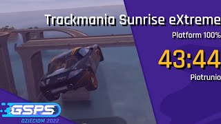 GSPS Dzieciom 2022 - Trackmania Sunrise eXtreme [Platform 100%] - Piotrunio