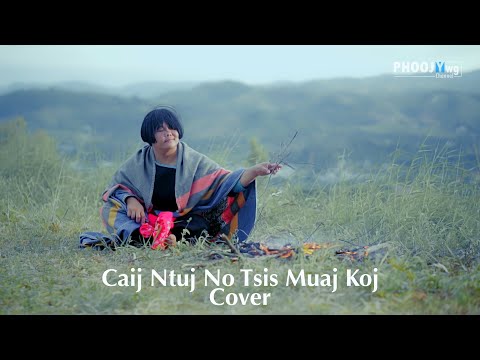 Txhaij Lauj - Caij Ntuj No Tsis Muaj Koj (Cover)