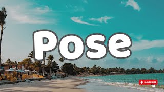 Pose - Daddy Yankee (Letra/Lyrics)