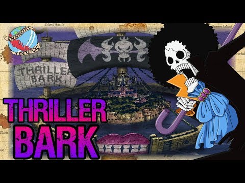 THRILLER BARK: Geography Is Everything - One Piece Discussion | Tekking101