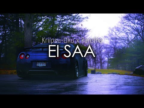 Kriipsu-Uku - Ei saa (feat. Paretha)［Bass Boosted］