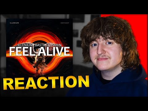 ILLENIUM, Bastille, Dabin - Feel Alive *REACTION*