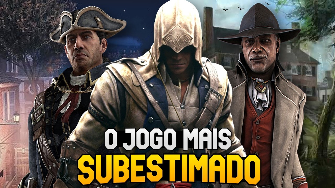 EM DEFESA DE ASSASSIN'S CREED 3