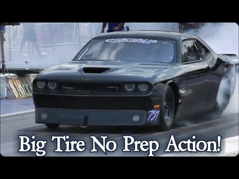 Big Tire No Prep Action!