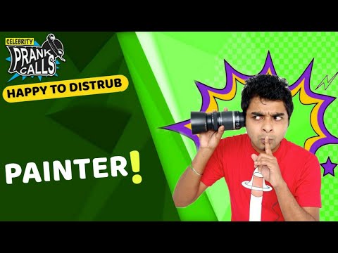 Happy To Disturb - Painter | Prank Call by RJ Sayan | Bengali Comedy