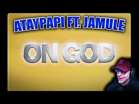 ProjektPi REACTS to ATAYPAPI FT. JAMULE - ON GOD