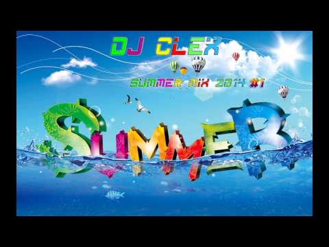 Dj Clex - Summer Mix 2014 #1