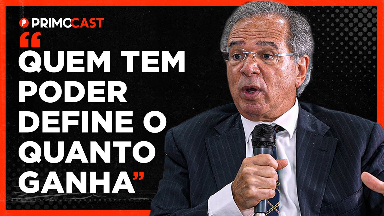 POR QUE POLÍTICOS GANHAM TANTO? PAULO GUEDES EXPLICA | PrimoCast 112 - O Podcast do Primo Rico