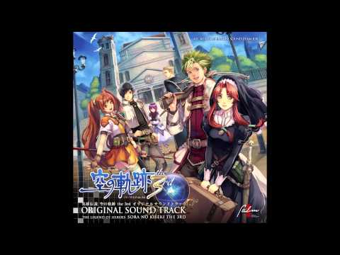 Sora no Kiseki the 3rd OST - A Faint Glitter of Light
