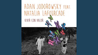 Vivir Con Valor (feat. Natalia Lafourcade)