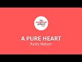 A Pure Heart (Rusty Nelson) in Key of D
