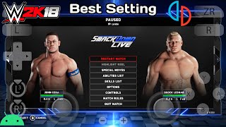 Best Setting For WWE 2K18 Switch Game For Official Yuzu Emulator On Android Mobile Device | Gameplay