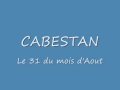 Cabestan - Le 31 du mois d'aout 