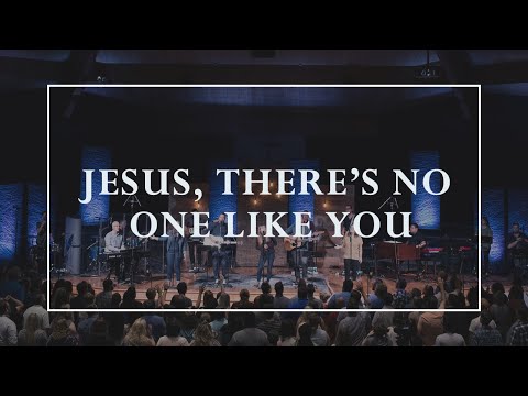 Jesus, There's No One Like You • Prayers of the Saints Live