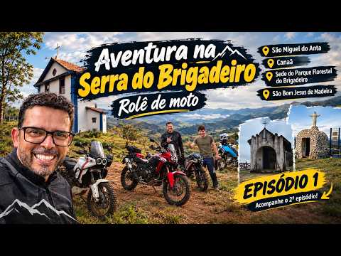 ROLÊ DE MOTO - Serra do Brigadeiro - São Miguel do Anta - Canaã- São Bom Jesus do Madeira - MG 2026