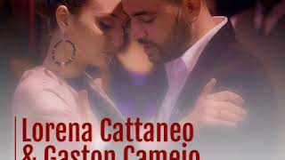 Lorena Cattaneo & Gaston Camejo