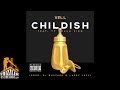 Vell ft. Ty Dolla $ign - Childish (Prod. DJ Mustard ...