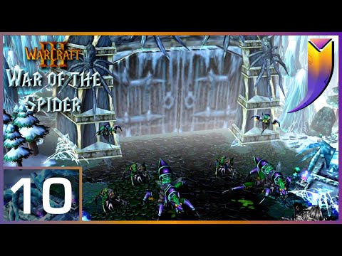 Warcraft 3: War of the Spider 10 - Gate of Azjol Nerub