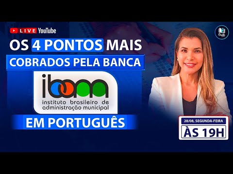 LIVE #215 - Os 4 pontos mais cobrados pela banca IBAM em Português.