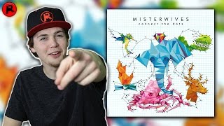 MisterWives - Connect The Dots | Album Review