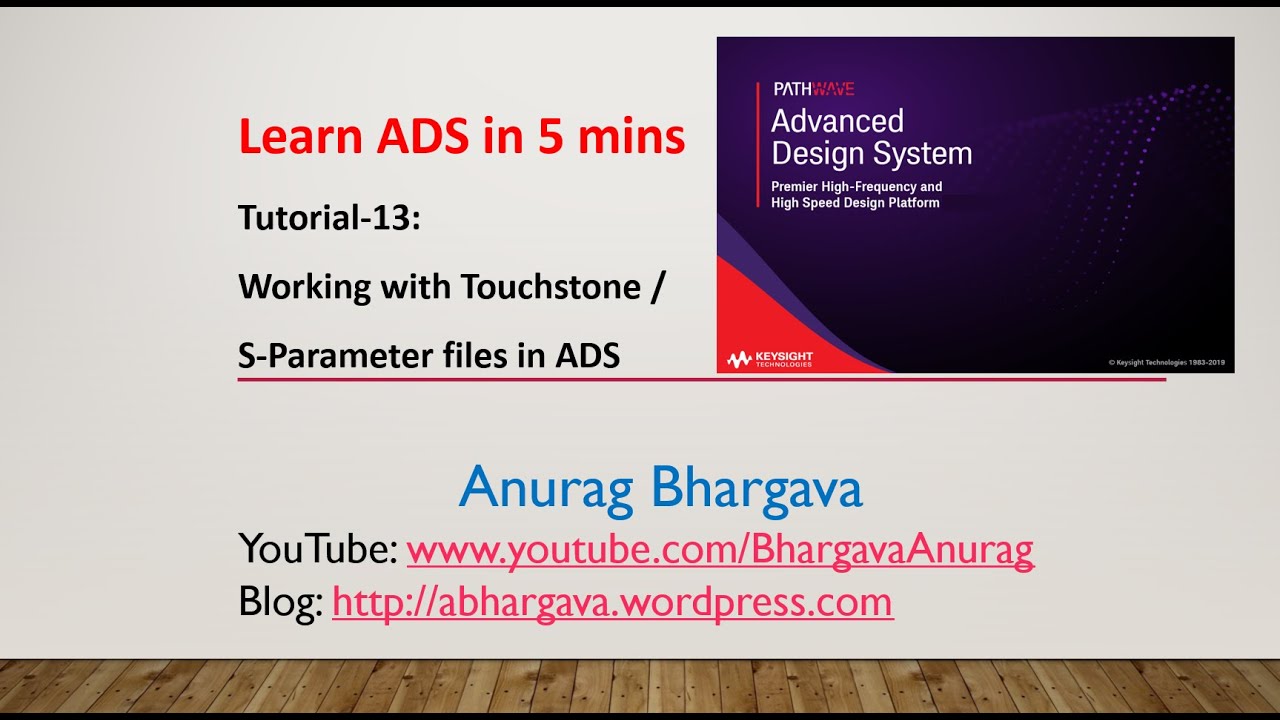 Tutorial-13: Working with Touchstone/S-Parameter Files in ADS