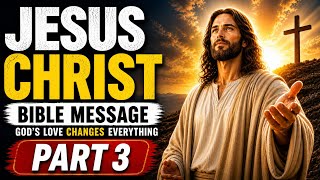 Download lagu Jesus Christ Bible Message Part 3 | God’s Plan Will Change Your Life 🔥 mp3