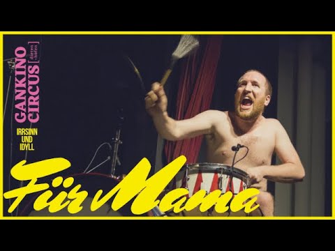 GANKINO CIRCUS - Für Mama (Schlagzeugsolo) | Live im SWR  (2018)