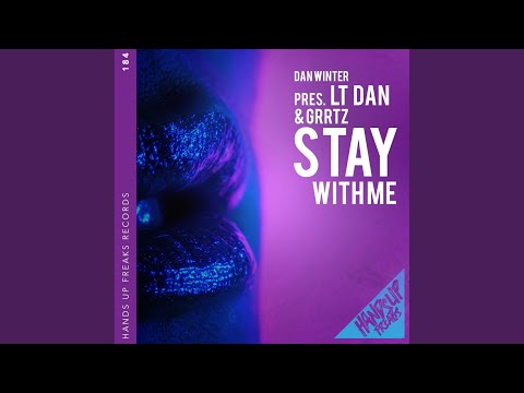 Stay with Me (Extended Mix)