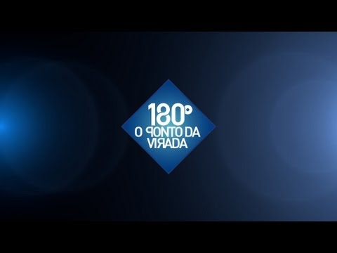 180º O Ponto da Virada