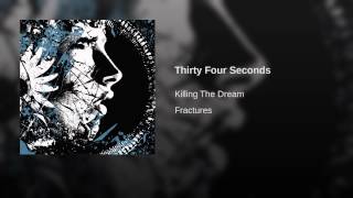 Thirty Four Seconds