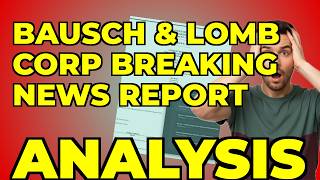 Bausch + Lomb Board Shakeup: My Take on the 8-K