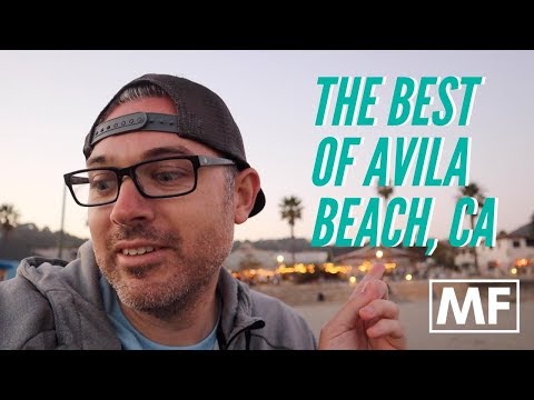 The Best of Avila Beach, CA