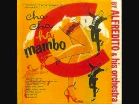 Alfredito and His Orchestra - Chop Suey Mambo