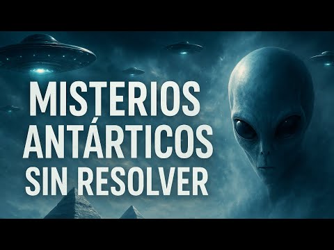 Terrifying mysteries of Antarctica that no one has been able to solve