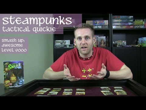 Steampunks - Tactical Quickie - Smash Up: Awesome Level 9000