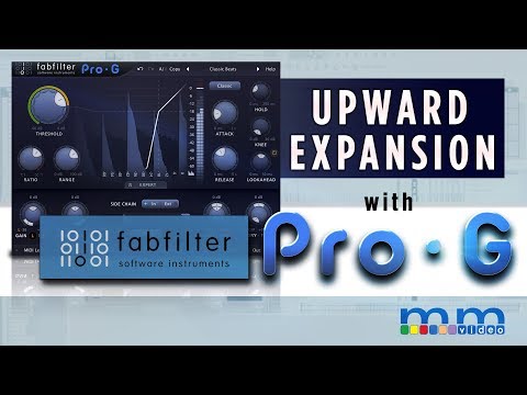 MMTV: FabFilter's Pro-G Upward Expansion | Eric Burgess