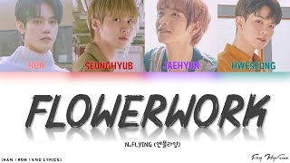 N.FLYING (엔플라잉) - 불놀이 (Flowerwork) (Color Coded Han|Rom|Eng Lyrics/가사)