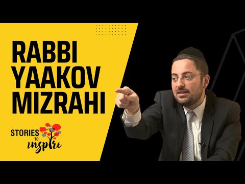 Our ENDLESS Gratitude For HASHEM - Rabbi Yaakov Mizrahi (Hakarat Hatov) Story