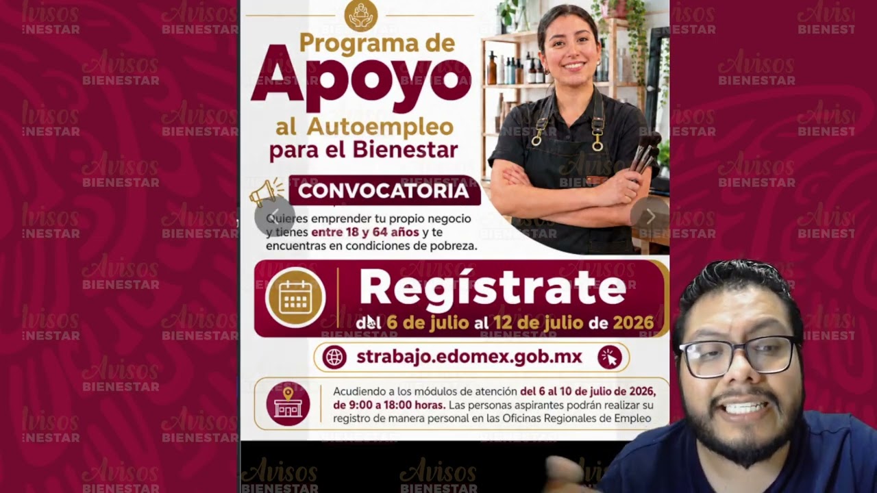 !REGíSTRATE! últimos dias para el apoyo al autoempleo para el bienestar, NO SE TE PASE