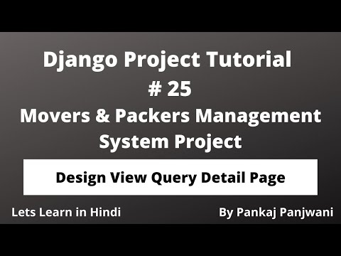 25 Django Project Tutorial || Movers And Packers || Hindi