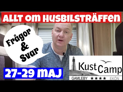All info om husbilsträffen, Kristi himmelsfärdshelgen 2022 på Kust Camp Gamleby. #husbilsliv