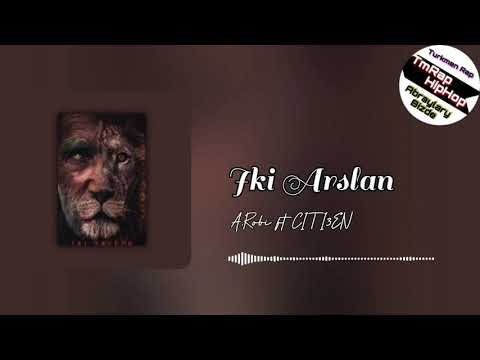 A.Robi ft CITI3EN-Iki Arslan (TmRap-HipHop)