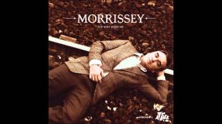 Morrissey - You Have Killed Me (HQ Audio)