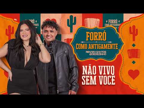 Não Vivo sem Você - Renara Santos & Dedezinho