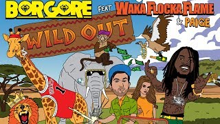 Borgore ft. Waka Flocka Flame & Paige - Wild Out (Wild Out Week Teaser)