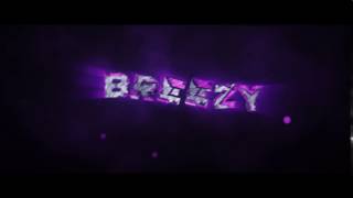 #44 FREE INTRO FOR Breezy [NewAE, better than before? :D] |Balino
